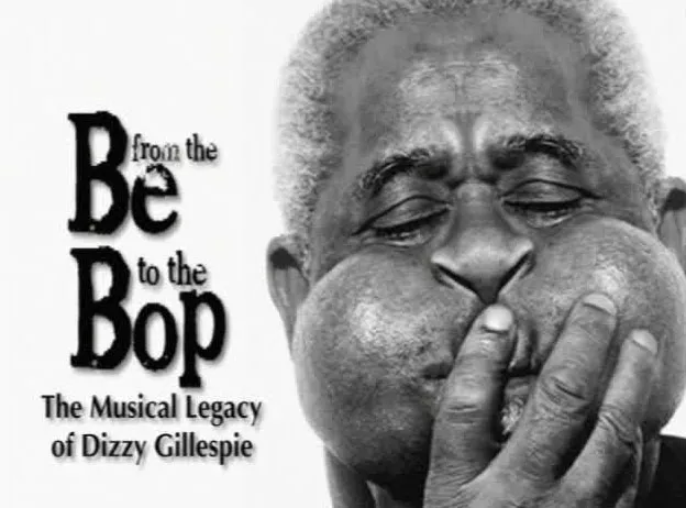 Series | Dizzy Gillespie: From The Be To The Bop | Knowitall.org